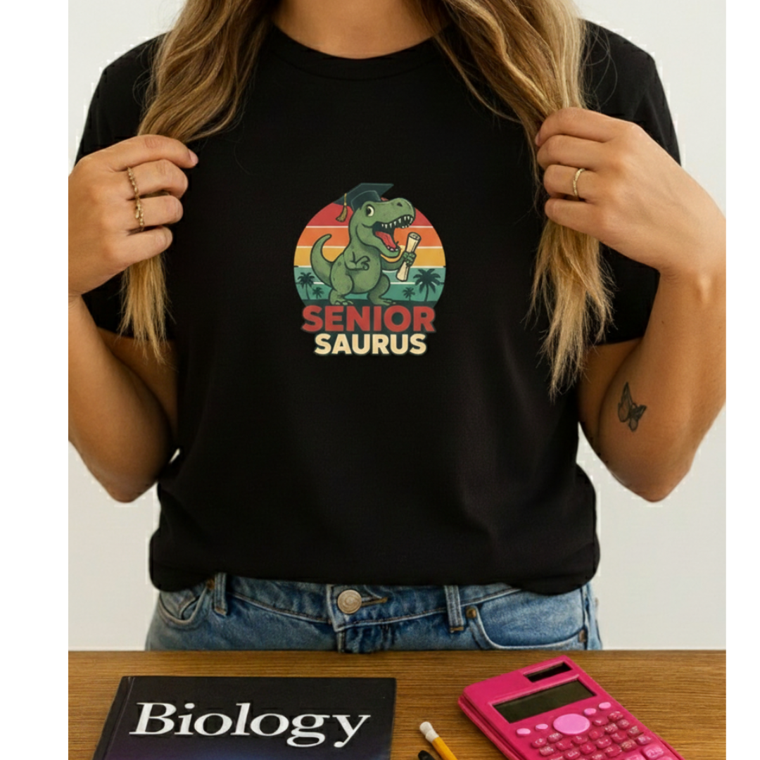 Senior Saurus T-Shirt — Cute Graduation Dino Tee
