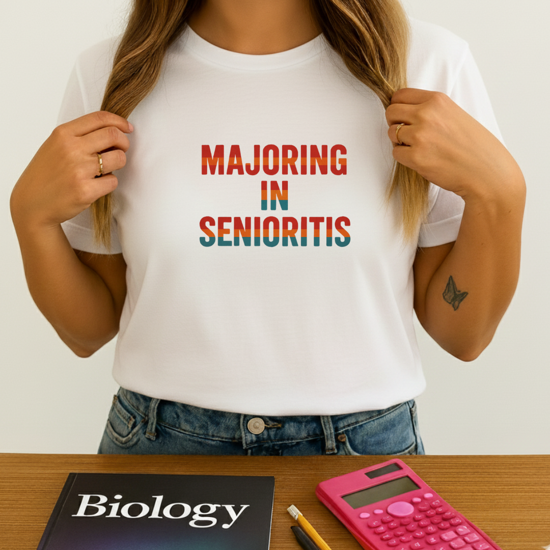Majoring in Senioritis T‑Shirt